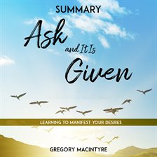 ask and it is given summary