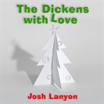 The dickens with love cover image