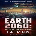 Earth 2060. Murder on Paradise cover image