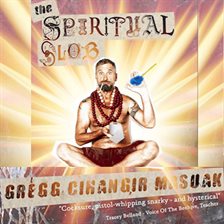 Cover image for The Spiritual Slob