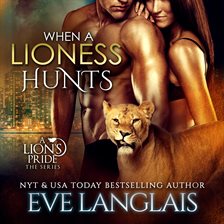 Cover image for When a Lioness Hunts
