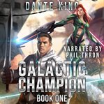 Galactic champion cover image