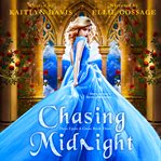 Chasing midnight (once upon a curse book 3) cover image