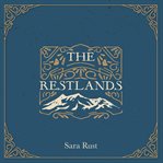 The restlands. One Woman. One God. One Unforgettable Hike cover image