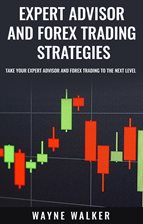 Cover image for Expert Advisor and Forex Trading Strategies