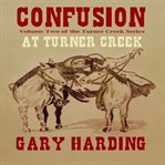 Confusion at turner creek cover image
