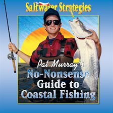 Image de couverture de Pat Murray's No-Nonsense Guide to Coastal Fishing