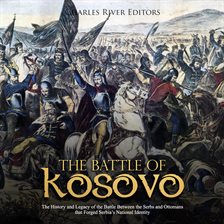 Cover image for The Battle of Kosovo