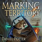 Marking territory cover image