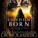 Shadow born cover image