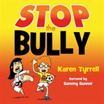 Stop the bully cover image