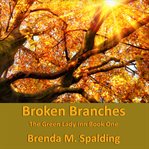 Broken branches cover image
