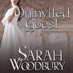 The uninvited guest cover image