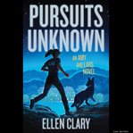 Pursuits unknown cover image