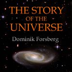 The story of the universe cover image