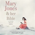 Mary Jones and her Bible cover image