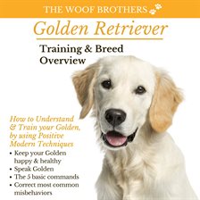 Cover image for Golden Retriever Training & Breed Overview