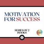 Motivation for success (series of 2 books) cover image