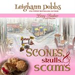 Scones, skulls & scams cover image