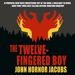 The twelve fingered boy cover image