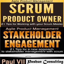 Cover image for Agile Product Management: Scrum Product Owner: Scrum Product Owner: 21 Tips for Working with Your