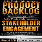 Agile product management: product backlog & stakeholder engagement cover image