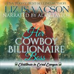 Her cowboy billionaire boss cover image