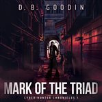 Mark of the triad cover image