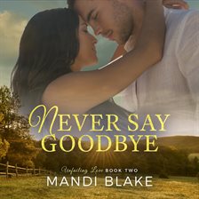 Cover image for Never Say Goodbye