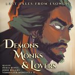 Demons, monks, and lovers. Books #1-3 cover image