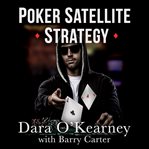 Poker satellite strategy cover image