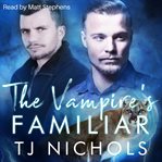 The vampire's familiar cover image