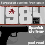 1984 and the spanish civil war cover image