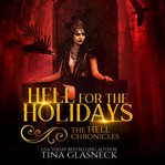 Hell for the holidays cover image