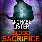 Blood sacrifice : a novel cover image