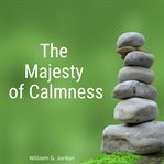 The majesty of calmness cover image