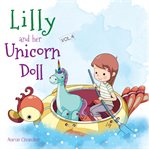 Lilly and her unicorn doll: vol.4: honesty and truthfulness cover image
