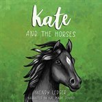 Kate and the horses cover image