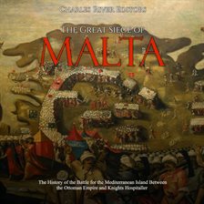 Cover image for The Great Siege of Malta