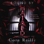 Bound by hatred cover image
