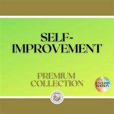 Cover image for Self-Improvement: Premium Collection (3 Books)
