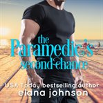 The paramedic's second chance cover image