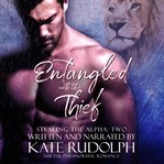 Entangled with the thief cover image