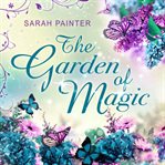 The garden of magic cover image
