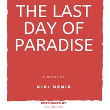Cover image for The Last Day of Paradise