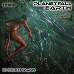 1799 planetfall earth: alien incursion cover image