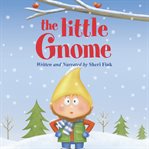 The Little Gnome cover image