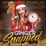 Ginger snapped cover image