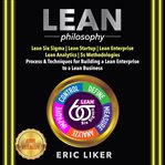 Lean philosophy. Lean Six Sigma cover image