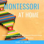 Montessori at home cover image